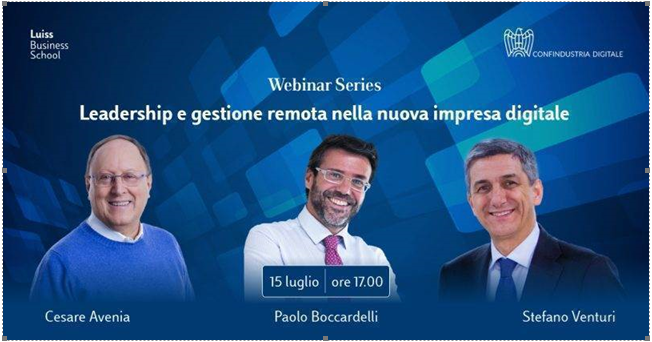 15 luglio ore 17.00 - Webinar “Leadership e gestione remota nella nuova impresa digitale”